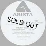 Chuck Cissel - Cisselin' Hot/Do You Believe  12"