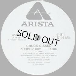 画像1: Chuck Cissel - Cisselin' Hot/Do You Believe  12"