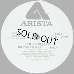 画像2: Chuck Cissel - Cisselin' Hot/Do You Believe  12"