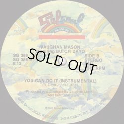 画像2: Vaughan Mason featuring Butch Dayo - You Can Do It  12"
