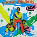 Gibson Brothers - Cuba  LP