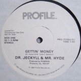 Dr.Jeckyll & Mr.Hyde - Gettin' Money  12"