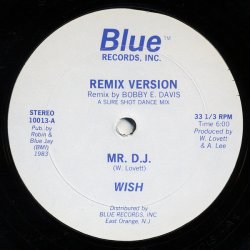 画像1: Wish - Mr. D.J. (Remix Version)  12"