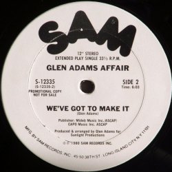 画像2: Glen Adams Affair - Just A Groove/We've Got To Make It  12"