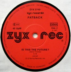 画像4: Fatback - I Found Lovin'/Is This The Future? (Remix)  12"