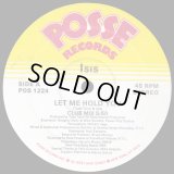 Isis - Let Me Hold You 12"