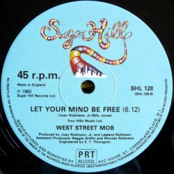 画像2: West Street Mob - Break Dancin' - Electric Boogie/Let Your Mind Be Free  12"