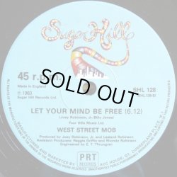 画像2: West Street Mob - Break Dancin' - Electric Boogie/Let Your Mind Be Free  12"