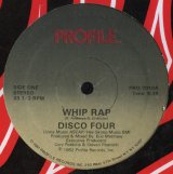 Disco Four - Whip Rap/Let It Whip   12"
