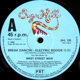 West Street Mob - Break Dancin' - Electric Boogie/Let Your Mind Be Free  12"
