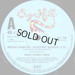 画像1: West Street Mob - Break Dancin' - Electric Boogie/Let Your Mind Be Free  12"