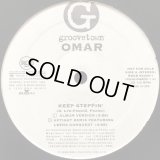 Omar - Keep Steppin'  12" 