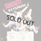 B.T. Express - Shout ! (Shout It Out) LP