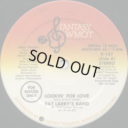 画像2: Fat Larry's Band - Lookin' For Love (Long 6:54/Short 5:29)  12"