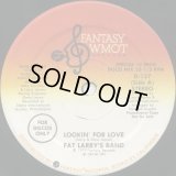 Fat Larry's Band - Lookin' For Love (Long 6:54/Short 5:29)  12"