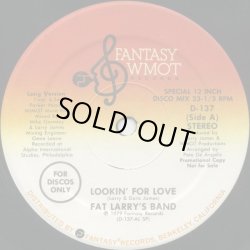 画像1: Fat Larry's Band - Lookin' For Love (Long 6:54/Short 5:29)  12"