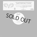 Eve - Satisfaction/Double R What/Eve-Olution  12"