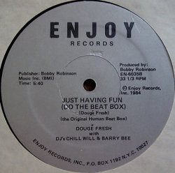 画像2: Dougé Fresh With D.J. Chill Will & D.J. Barry Bee - Just Having Fun  12"