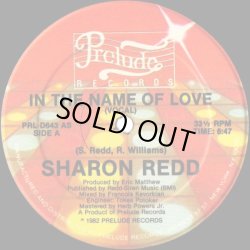 画像1: Sharon Redd‎ - In The Name Of Love/Never Give You Up  12"
