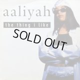 Aaliyah - The Thing I Like 12"