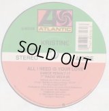 Kristine - All I Need Is Your Love   12"