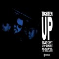 Wally Jump Jr & The Criminal Element - Tighten Up (I Just Can't Stop Dancin')  12"