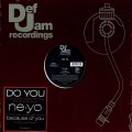 Ne-Yo - Do You/Ain't Thinking About You  12"