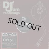 Ne-Yo - Do You/Ain't Thinking About You  12"