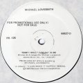 Michael Lovesmith - Baby I Will  12" 