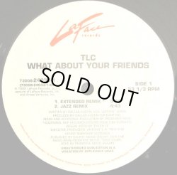 画像1: TLC - What About Your Friends  12"