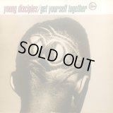 Young Disciples - Get Yourself Together/Step Right On  12"