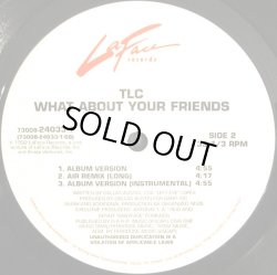 画像2: TLC - What About Your Friends  12"