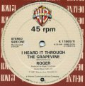 Roger - I Heard It Through The Grapevine/A Chunk Of Sugar  12"
