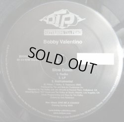 画像1: Bobby Valentino - Slow Down 12"