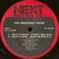 The Breekout Krew - Matt's Mood/Everybody Break/Break,Break  12" 