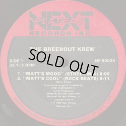 画像1: The Breekout Krew - Matt's Mood/Everybody Break/Break,Break  12" 