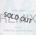 D.N.A.Featuring Suzanne Vega - Tom's Diner (Remix)   12"