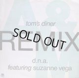 D.N.A.Featuring Suzanne Vega - Tom's Diner (Remix)   12"