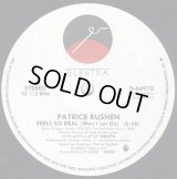 Patrice Rushen - Feels So Real (Won't Let Go)　12"