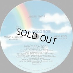 画像3: Loose Ends - Don't Be A Fool  12"