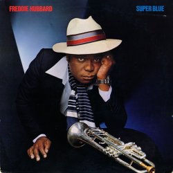 画像1: Freddie Hubbard - Super Blue  LP