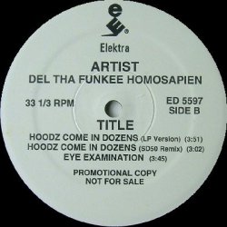 画像2: Del Tha Funkee Homosapien - Dr. Bombay/Hoodz Come In Dozens/Eye Examination  12"