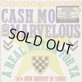 Cash Money And Marvelous - A Real Mutha For Ya/New Sheriff In Town  12"