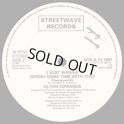 画像2: Alton Edwards - I Just Wanna (Spend Some Time With You)  12"