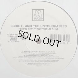 画像2: V.A (Eddie F And The Untouchables) - Let's Get It On (Side A/B Only)  1/2LP