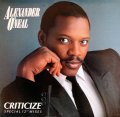 Alexander O'Neal - Criticize (7Vers！) 12"