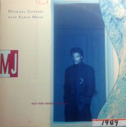 画像1: Michael Jeffries With Karyn White - Not Thru Being With You 12"