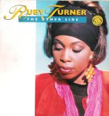 Ruby Turner - The Other Side/Leaves In The Wind  12"