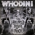 Whodini - The Haunted House Of Rock  12"