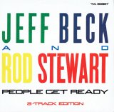 Jeff Beck	- People Get Ready (with Rod Stewart)/Back On The Street/You Know, We Know  12"